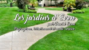 Les jardins d’Even – David EVEN – Paysagisme, Terrassement et multi-service à Boutigny-sur-Essonne