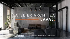 Architéa Laval  Conception, Rénovation, Extension à Laval