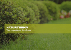 NATURE’INNOV à Bagneux